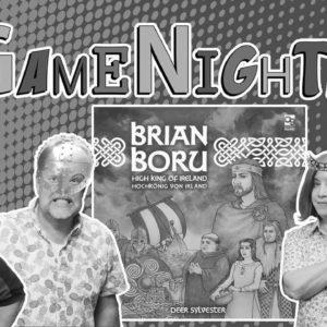 Brian Boru: High King of Ireland – GameNight!  Se9 Ep51 –  Play and Playthrough