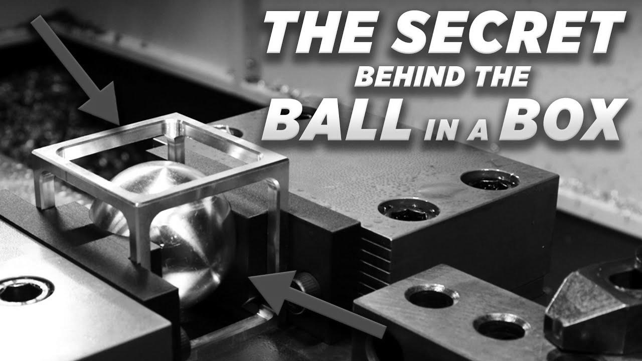 How one can Machine the PERFECT BALL in a BOX