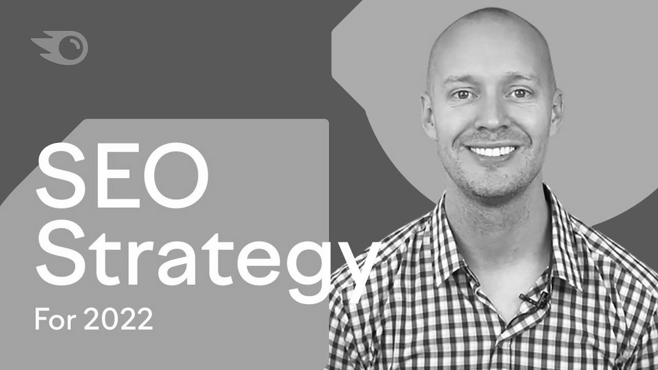 6-Step SEO Strategy (That Works in 2022)