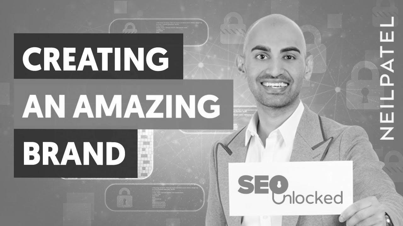 How To Create A Compelling Brand – Module 7 – Half 2 – web optimization Unlocked