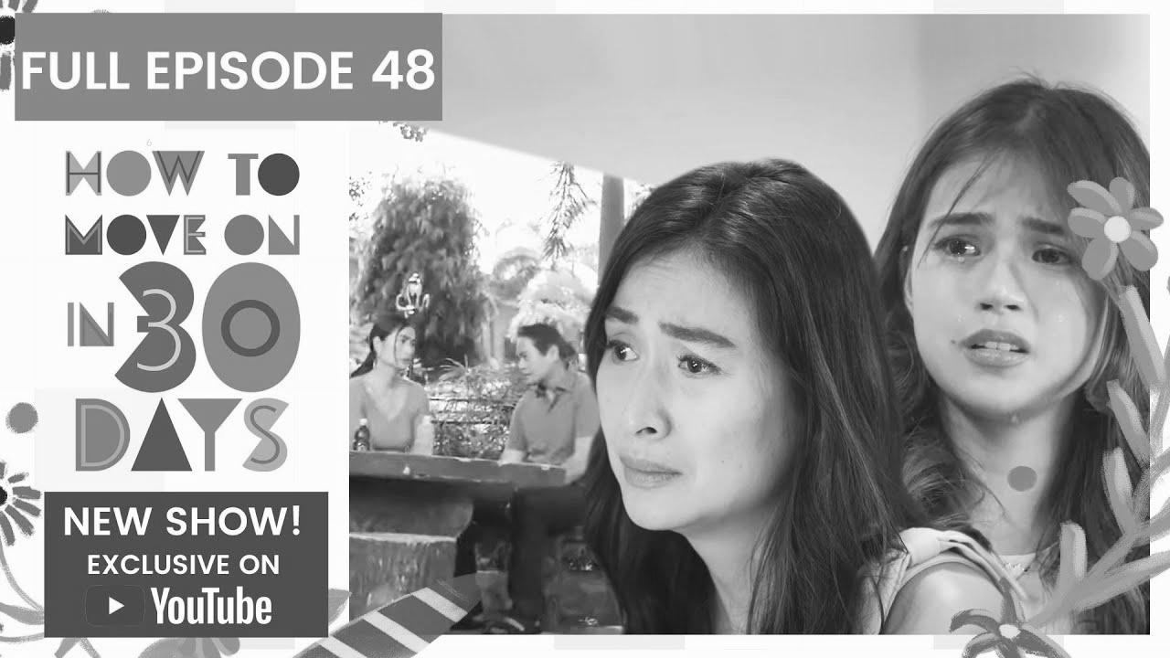 Full Episode 48 |  How To Move On in 30 Days (w/ English Subs)