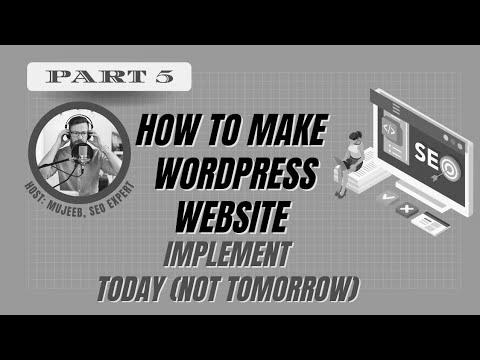 How To Make a WordPress Web site |  Part 5 |  #website positioning #mujeeb