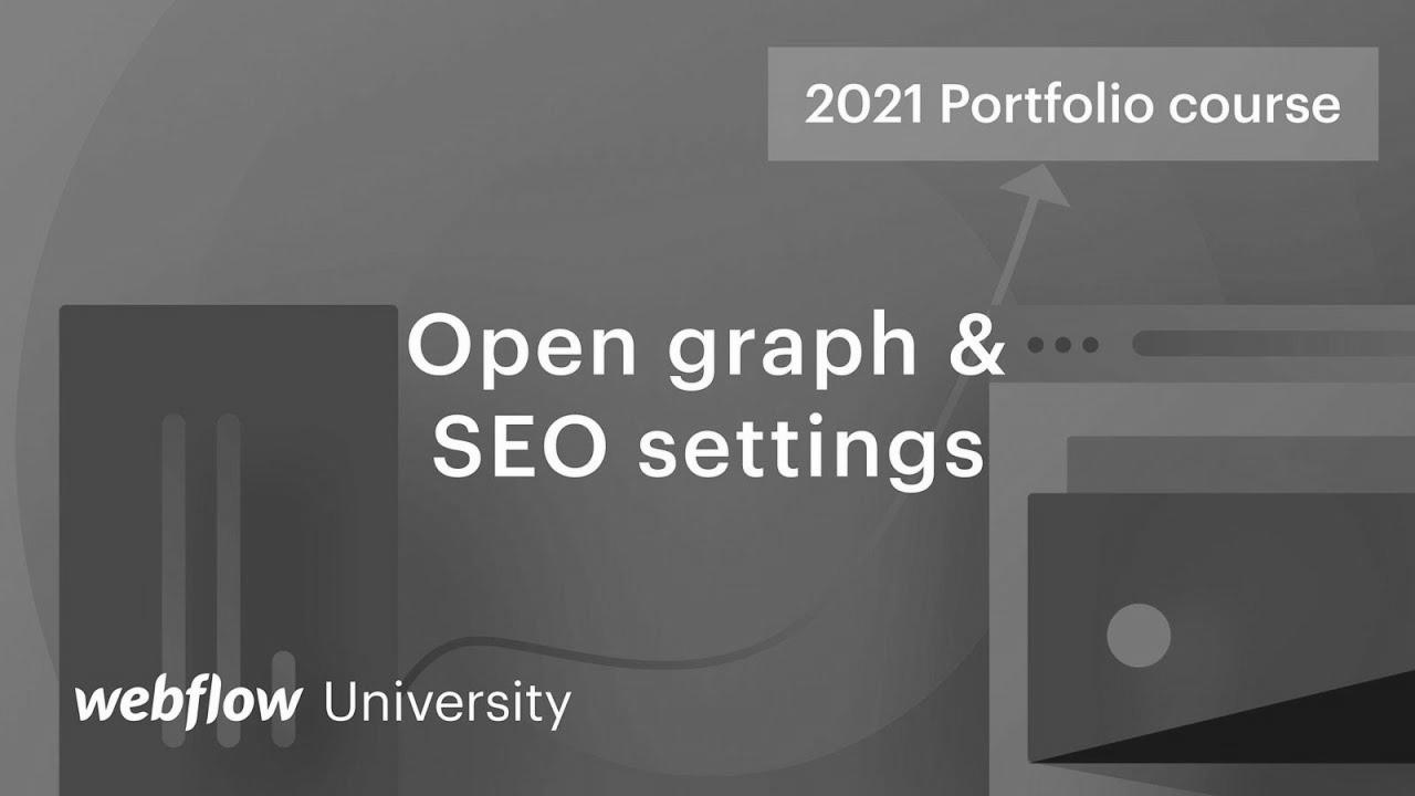 search engine optimization titles, meta descriptions, and Open Graph settings — Build a customized portfolio in Webflow, Day 11